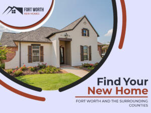 Fort Worth New Homes